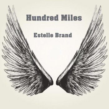 Estelle Brand Hundred Miles