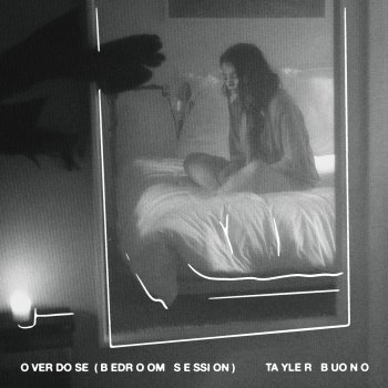 Tayler Buono Overdose (bedroom session)