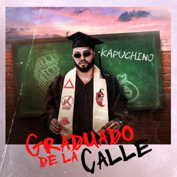 Kapuchino Graduado De La Calle (Intro)