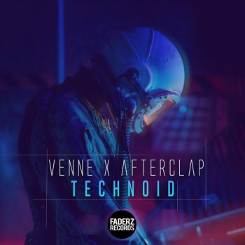 Venne feat. Afterclap Technoid - Extended Mix