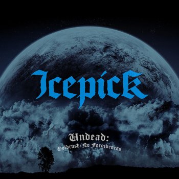 Icepick The World Is Yours