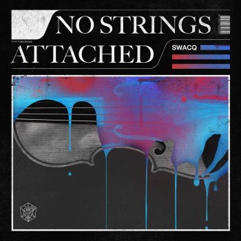 SWACQ No Strings Attached