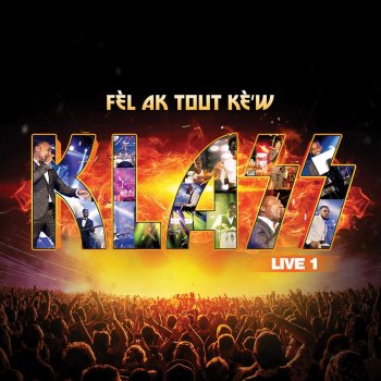 Klass Fè'l Ak Tout Kè'w (Live)