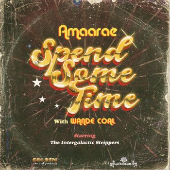 Amaarae feat. Wande Coal Spend Some Time