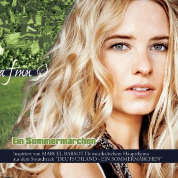 Lea Finn Ein Sommermärchen (Hauptthema Soundtrack "Deutschland - Ein Sommermärchen")