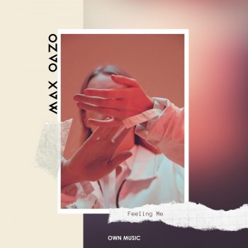 Max Oazo Feeling Me (Extended Mix)