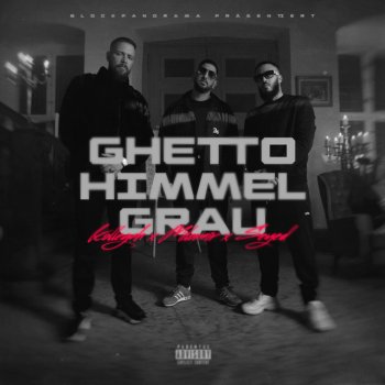 Milonair feat. Kollegah & Seyed GHETTO HIMMEL GRAU