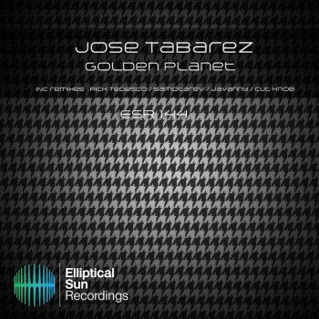 Jose Tabarez feat. Cut Knob Golden Planet - Cut Knob Remix