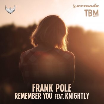 Frank Pole feat. Knightly Remember You (feat. Knightly)