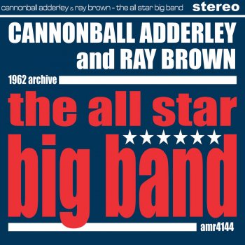 Cannonball Adderley feat. Ray Brown Cannon Bilt