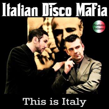 Italian Disco Mafia Self Control