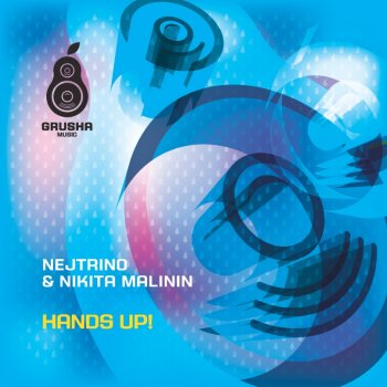 DJ Nejtrino Hands Up! (Viento & Mutti Radio Mix)