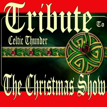 Celtic Thunder Baby It's Cold Outside