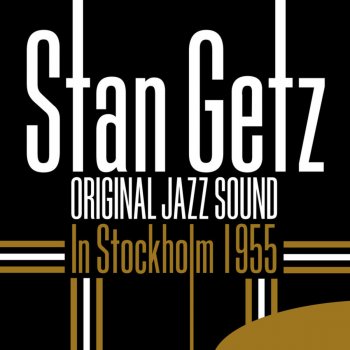 Stan Getz I Don't Stand a Ghost of a Chance