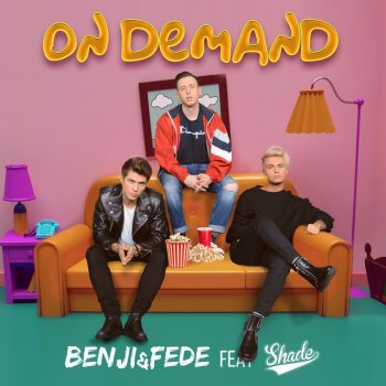 Benji & Fede feat. Shade On Demand