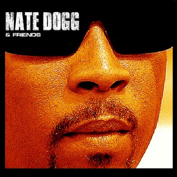 Nate Dogg feat. Snoop Dogg, MC Eiht & Jay-O Getcha Girl Dogg