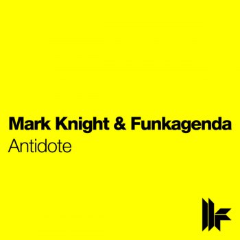 Mark Knight, Funkagenda Antidote (Original Club Mix)