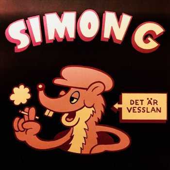 Simon G Det är vesslan