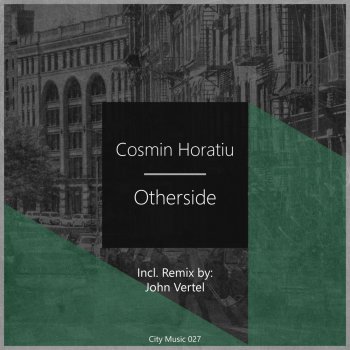 Cosmin Horatiu feat. John Vertel Otherside - John Vertel Remix