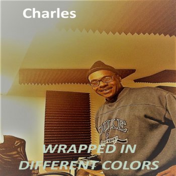 Charles Wrapped in Different Colors