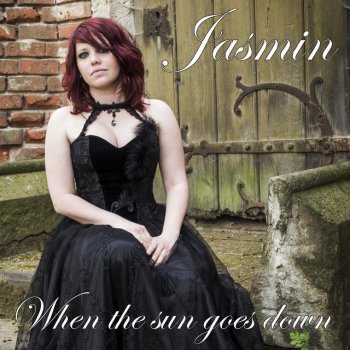 Jasmin When the Sun Goes Down