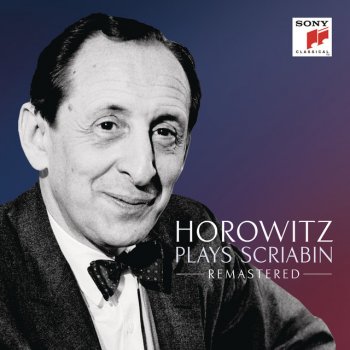 Alexander Scriabin feat. Vladimir Horowitz Etude in B-Flat Minor, Op. 8, No. 11: Andante cantabile - Remastered