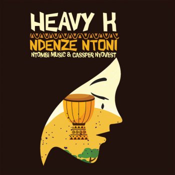 Heavy-K Ndenze Ntoni (feat. Ntombi Music & Cassper Nyovest) [Radio Edit]