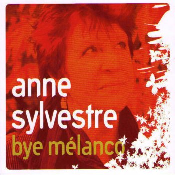 Anne Sylvestre Ah l'amour l'amour