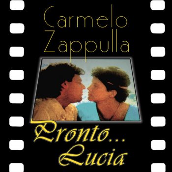 Carmelo Zappulla Pronto... Lucia