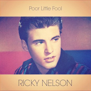 Ricky Nelson Anyone Else but You