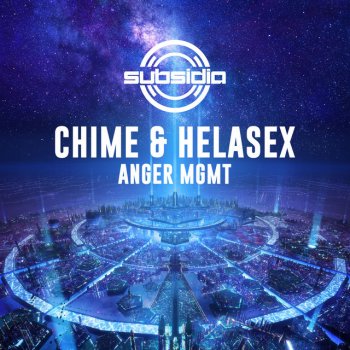 Chime feat. HelaSex Anger MGMT