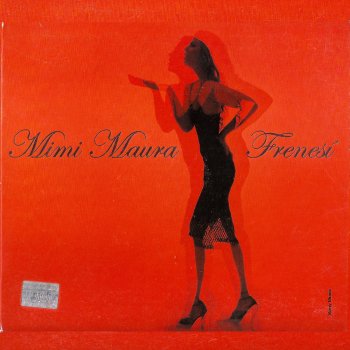 Mimi Maura La Frase
