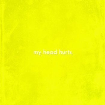 Heiakim feat. Naoe My Head Hurts