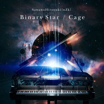 SawanoHiroyuki[nZk] Binary Star (Instrumental)