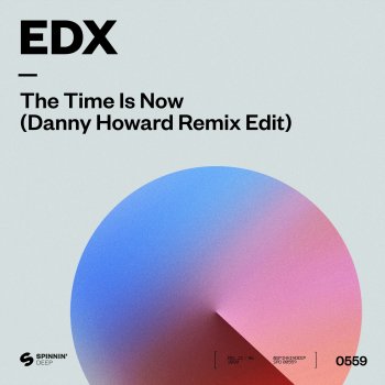 EDX The Time Is Now (Danny Howard Remix)