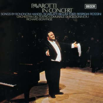 Francesco Paolo Tosti, Luciano Pavarotti, Orchestra del Teatro Comunale di Bologna & Richard Bonynge La Serenata