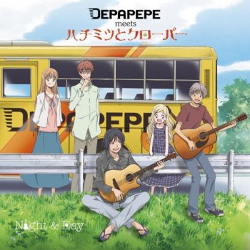 DEPAPEPE feat. Hachimitsu To Clover Night & Day
