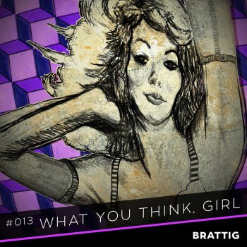 Brattig What You Think Girl (Franco Capuano Garage Remix)