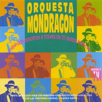 Orquesta Mondragón Ponte La Peluca