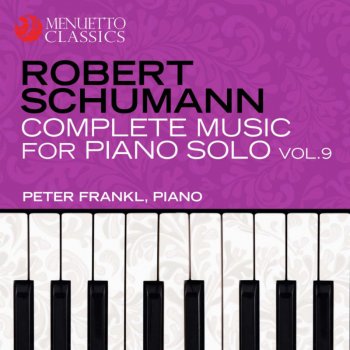 Robert Schumann feat. Peter Frankl Symphonic Etudes ("Etudes in the form of variations"), Op. 13: I. Thema. Andante
