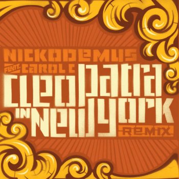 Nickodemus feat. Carol C & Zim Zam Cleopatra in New York - Zim Zam Mix