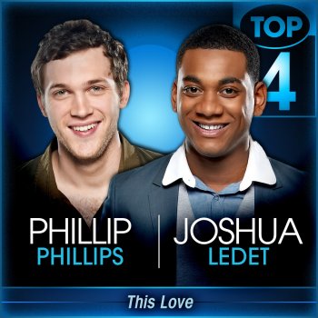 Joshua Ledet & Phillip Phillips This Love (American Idol Performance)