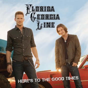 Florida Georgia Line What Are You Drinkin' About