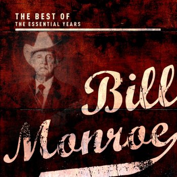 Bill Monroe I Wonder If You Feel the Way I Do