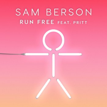 Sam Berson feat. Pritt Run Free