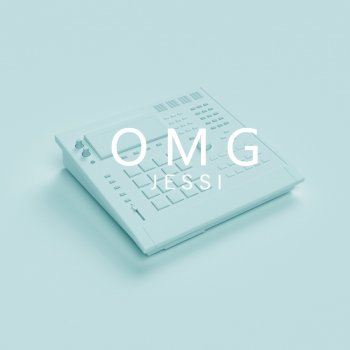 Jessi OMG (Instrumental)
