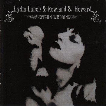 Lydia Lunch In My Time of Dying