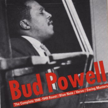 Bud Powell Nice Work If You Can Get It
