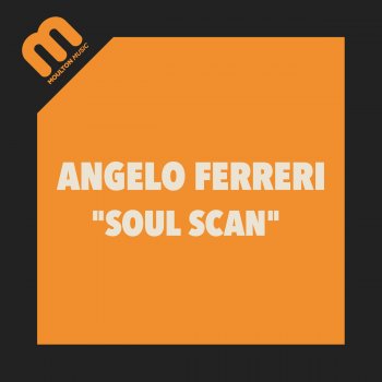 Angelo Ferreri Soul Scan