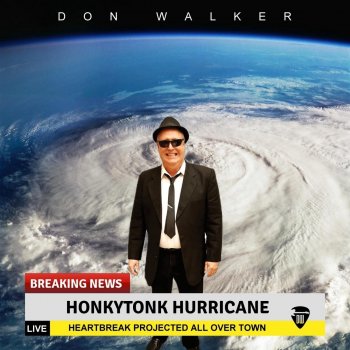Don Walker Honkytonk Hurricane